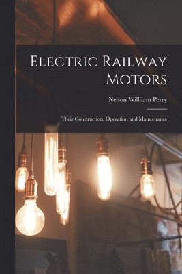 bokomslag Electric Railway Motors