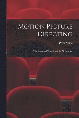 bokomslag Motion Picture Directing