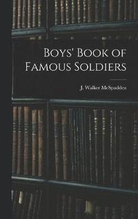 bokomslag Boys' Book of Famous Soldiers