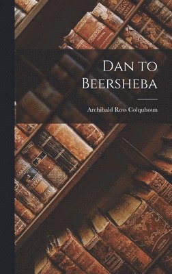 Dan to Beersheba 1