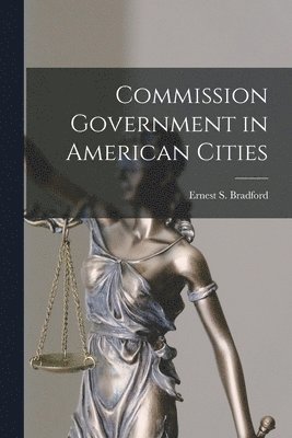 bokomslag Commission Government in American Cities