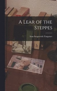 bokomslag Lear of the Steppes