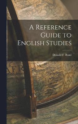 A Reference Guide to English Studies 1