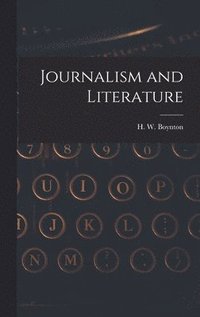 bokomslag Journalism and Literature