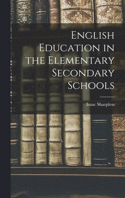 bokomslag English Education in the Elementary Secondary Schools