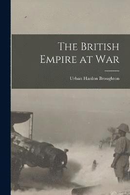 bokomslag British Empire at War
