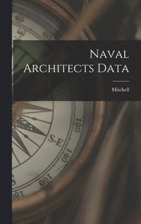 bokomslag Naval Architects Data