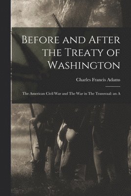 bokomslag Before and After the Treaty of Washington