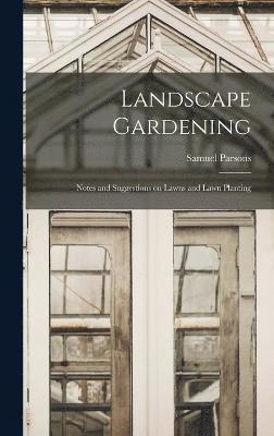 Landscape Gardening 1