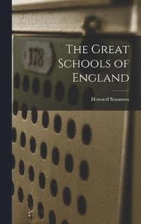 bokomslag The Great Schools of England