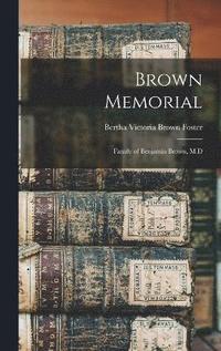 bokomslag Brown Memorial