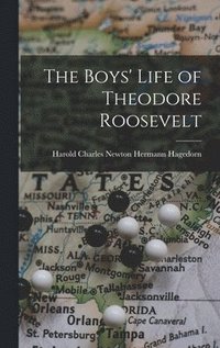 bokomslag The Boys' Life of Theodore Roosevelt