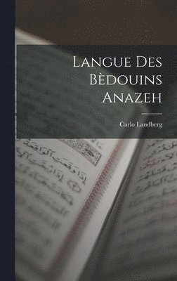 bokomslag Langue des Bèdouins Anazeh