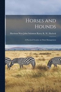 bokomslag Horses and Hounds