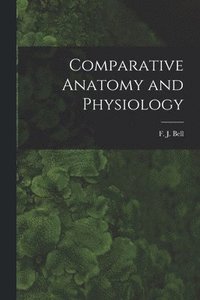 bokomslag Comparative Anatomy and Physiology