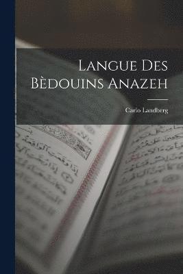 bokomslag Langue des Bèdouins Anazeh