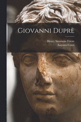 Giovanni Dupr 1