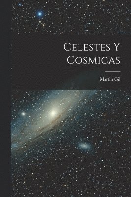 bokomslag Celestes Y Cosmicas