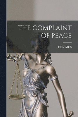 Erasmus, ERASMUS - Complaint of Peace, Häftad