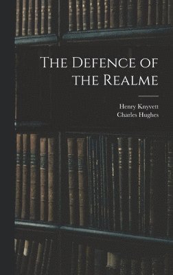 bokomslag The Defence of the Realme