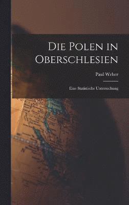 bokomslag Die Polen in Oberschlesien