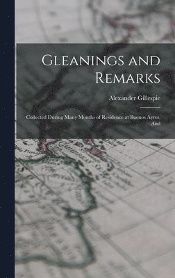 bokomslag Gleanings and Remarks