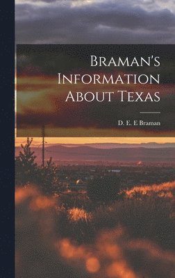 bokomslag Braman's Information About Texas