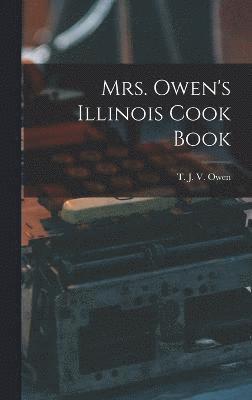 Mrs. Owen's Illinois Cook Book 1