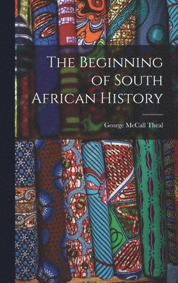 bokomslag Beginning of South African History