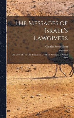 Messages of Israel's Lawgivers