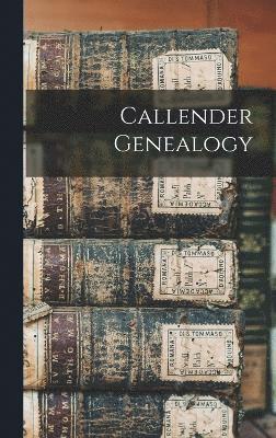 Callender Genealogy 1
