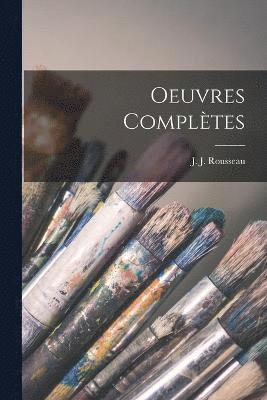 Oeuvres compltes 1