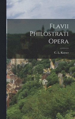 Flavii Philostrati Opera 1