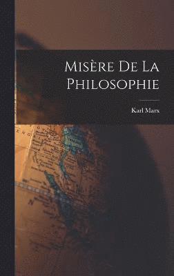 bokomslag Misre De La Philosophie