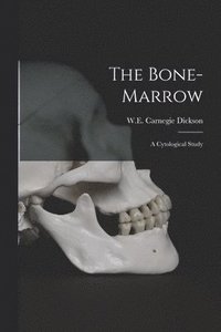 bokomslag The Bone-Marrow