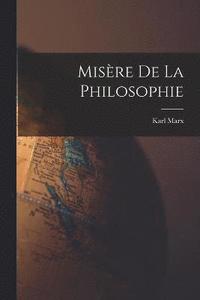 bokomslag Misre De La Philosophie