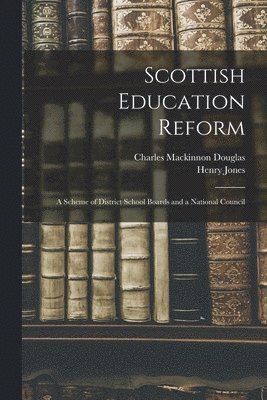 Scottish Education Reform 1