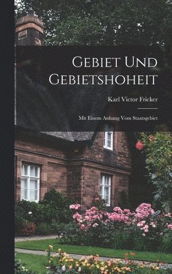 bokomslag Gebiet Und Gebietshoheit