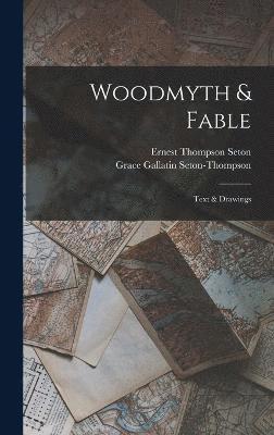 Woodmyth & Fable 1