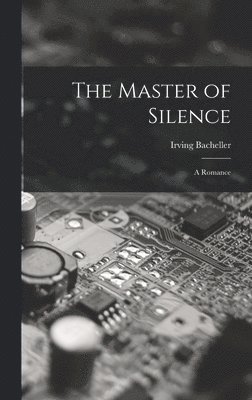 bokomslag The Master of Silence