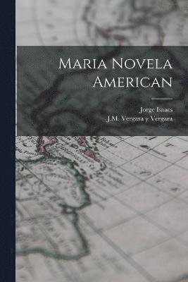 Maria Novela American 1