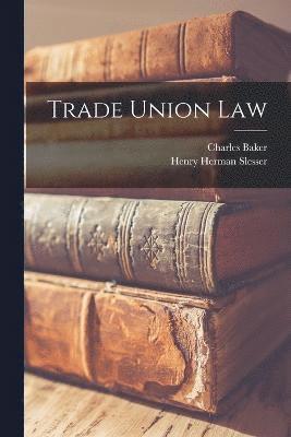 Trade Union Law 1