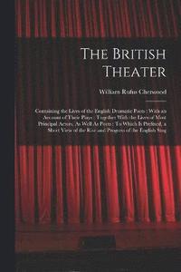 bokomslag The British Theater