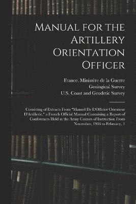 Manual for the Artillery Orientation Officer 1