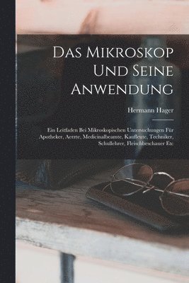 Mikroskop Und Seine Anwendung