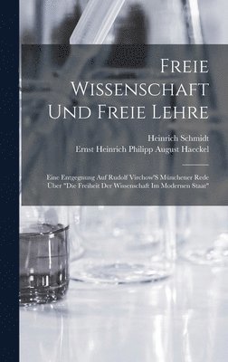 bokomslag Freie Wissenschaft Und Freie Lehre