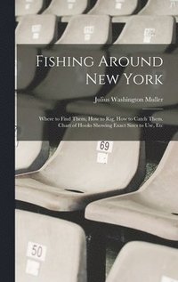 bokomslag Fishing Around New York