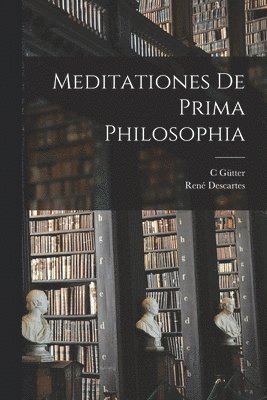 bokomslag Meditationes De Prima Philosophia