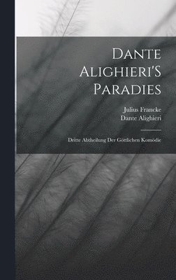 bokomslag Dante Alighieri'S Paradies