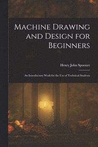 bokomslag Machine Drawing and Design for Beginners